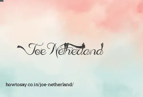 Joe Netherland