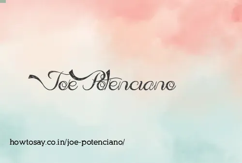 Joe Potenciano