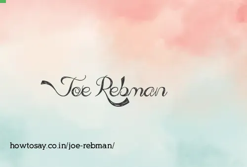 Joe Rebman