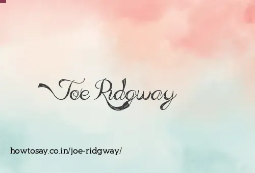 Joe Ridgway