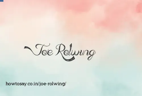 Joe Rolwing