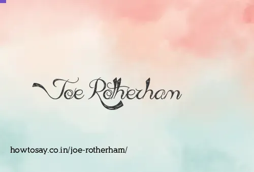 Joe Rotherham