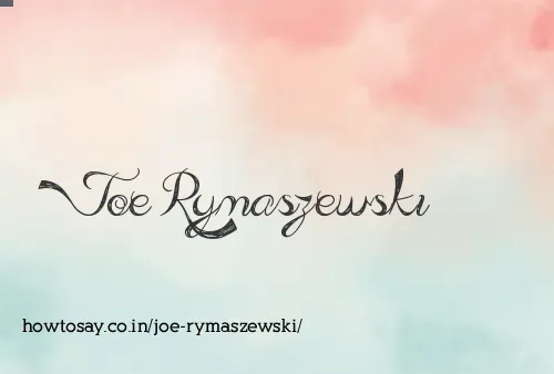 Joe Rymaszewski