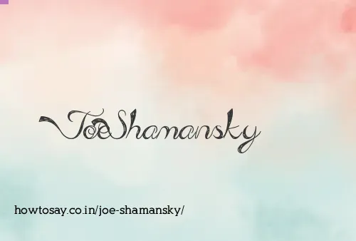 Joe Shamansky