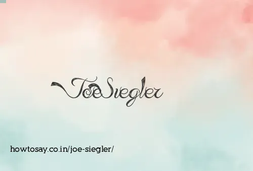 Joe Siegler