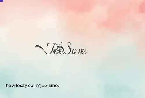Joe Sine