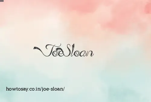 Joe Sloan