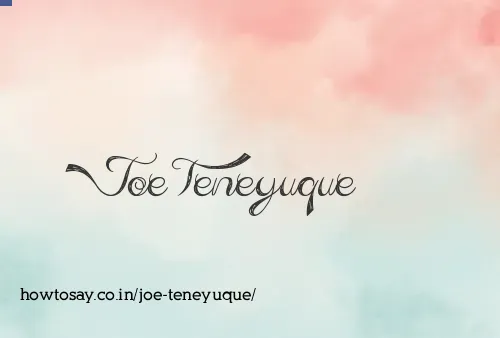 Joe Teneyuque