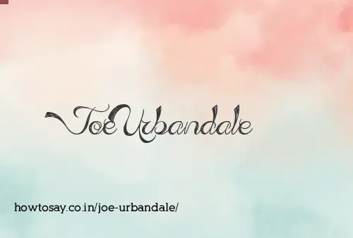 Joe Urbandale