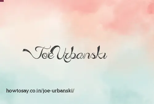 Joe Urbanski