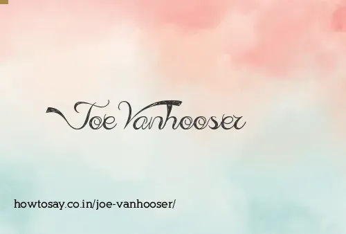 Joe Vanhooser