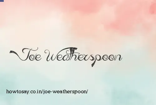 Joe Weatherspoon