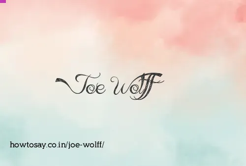 Joe Wolff