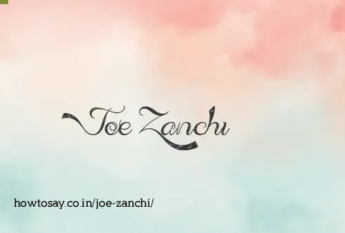 Joe Zanchi