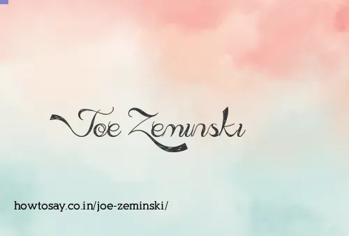 Joe Zeminski