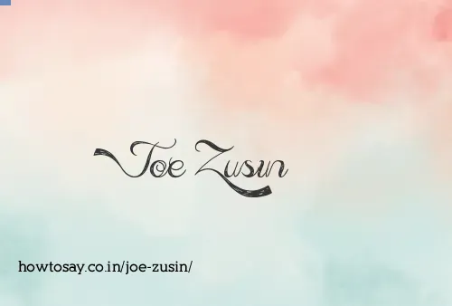 Joe Zusin