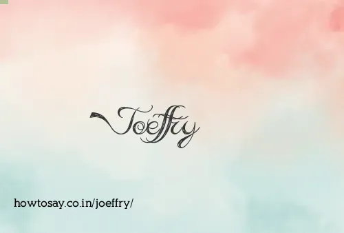 Joeffry