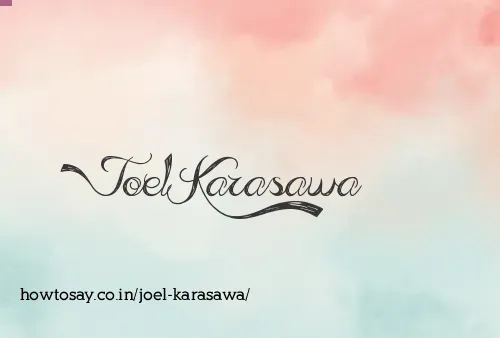 Joel Karasawa