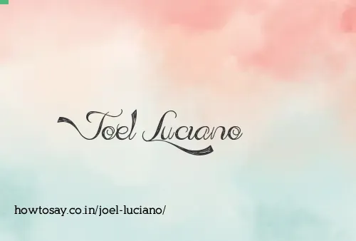 Joel Luciano