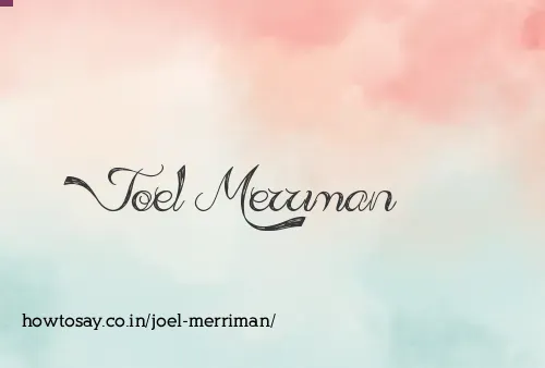 Joel Merriman