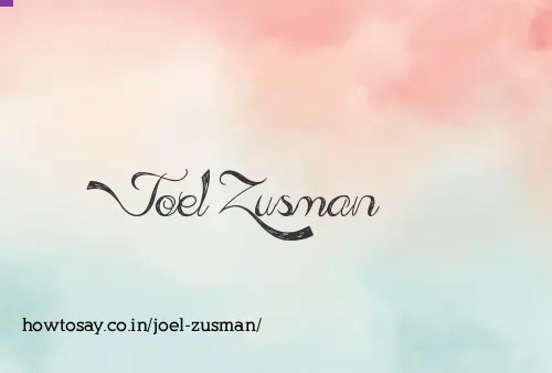 Joel Zusman