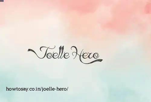 Joelle Hero