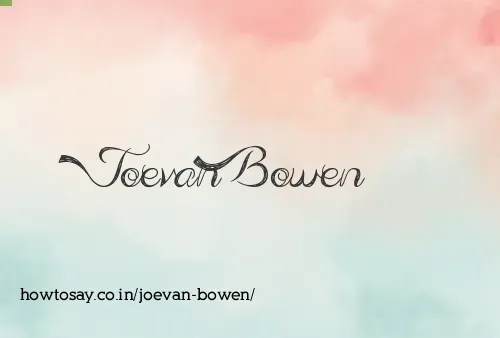 Joevan Bowen