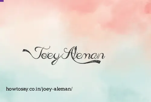 Joey Aleman