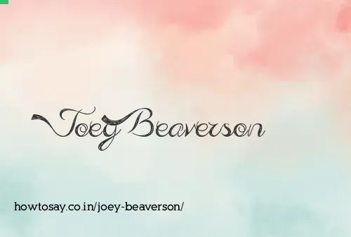 Joey Beaverson