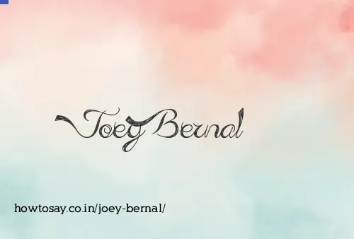 Joey Bernal