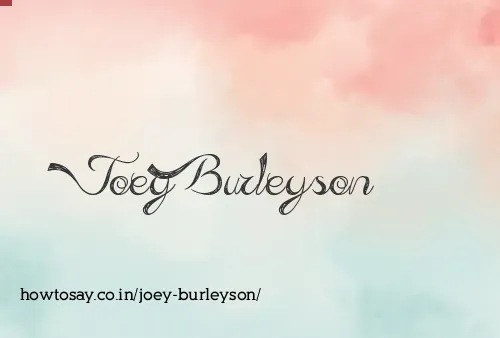 Joey Burleyson