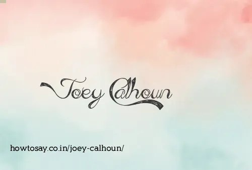Joey Calhoun
