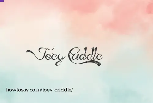 Joey Criddle