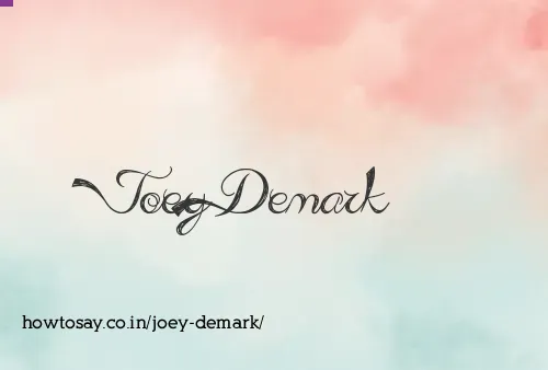 Joey Demark
