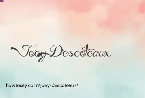 Joey Descoteaux