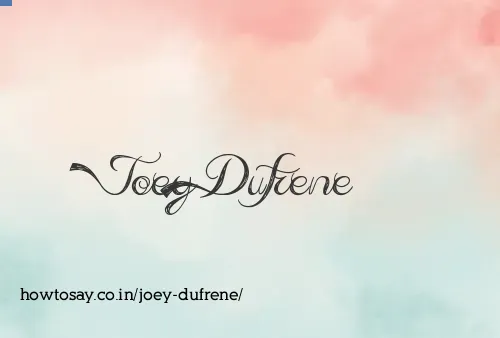 Joey Dufrene
