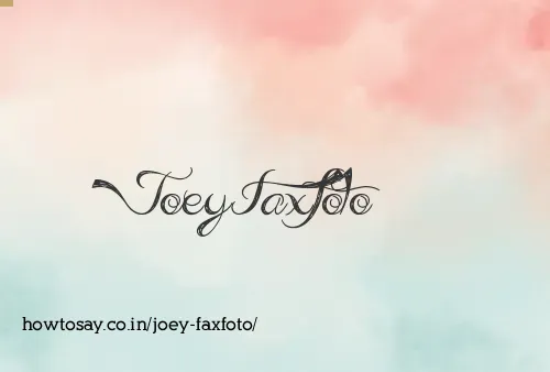 Joey Faxfoto