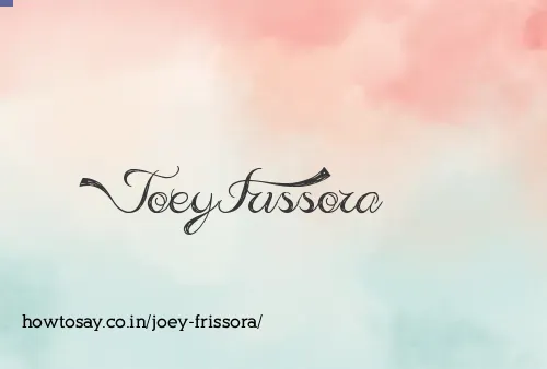 Joey Frissora