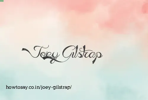 Joey Gilstrap