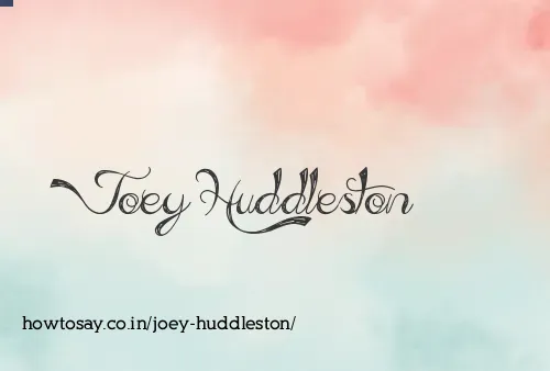 Joey Huddleston