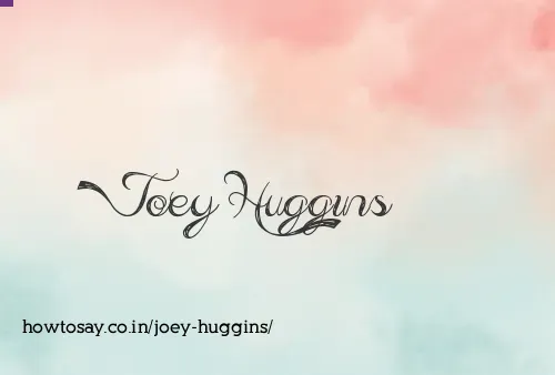 Joey Huggins
