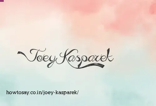 Joey Kasparek