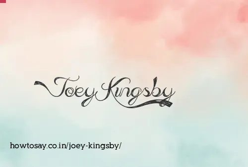 Joey Kingsby