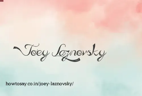 Joey Laznovsky