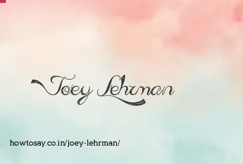 Joey Lehrman