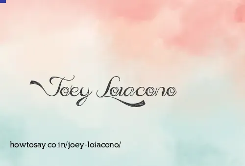 Joey Loiacono