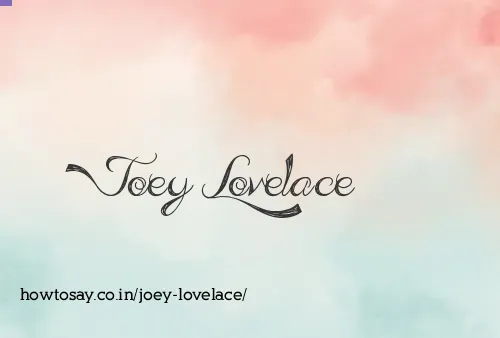 Joey Lovelace