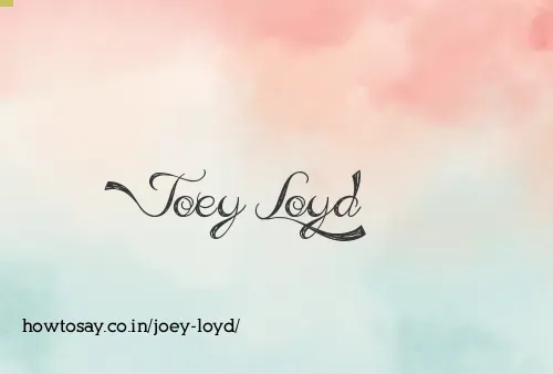Joey Loyd