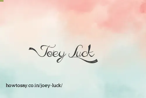 Joey Luck