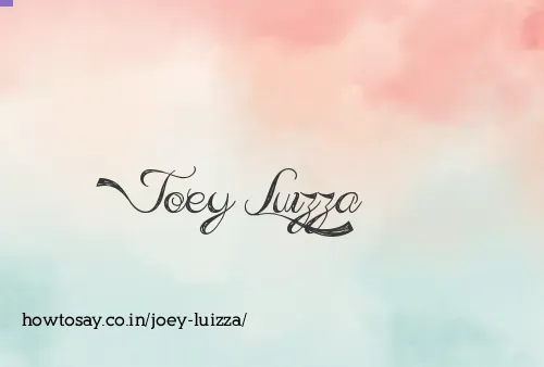 Joey Luizza
